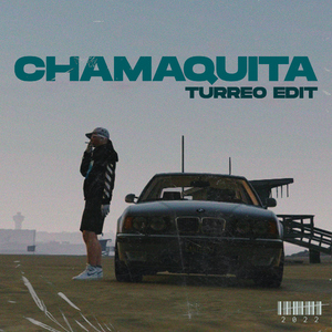 Chamaquita (Turreo Edit)
