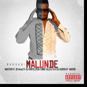 Malunde (feat. Dj Brite, Pexi-Tonic SA, Dj 9.8 SA & Ceekay Musiq)