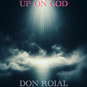 UP ON GOD