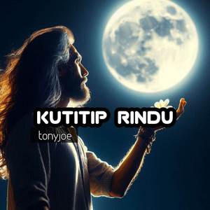 Kutitip Rindu