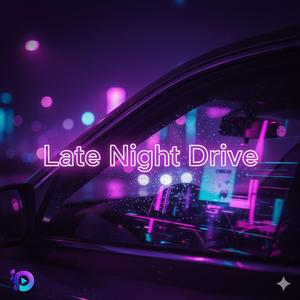 Late Night Drive