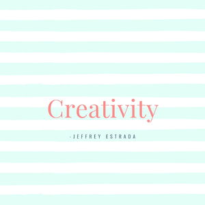 Creativity