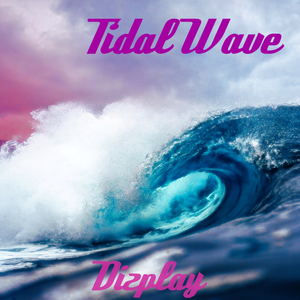 Tidal Wave