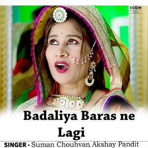 Badaliya Baras Ne Lagi