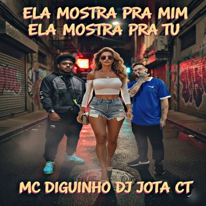 Ela Mostra pra Mim Ela Mostra pra Tu