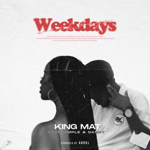 Weekdays (feat. Ample & Nilo)