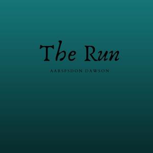 The Run