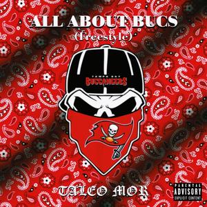 ALL ABOUT BUCS (freestyle)