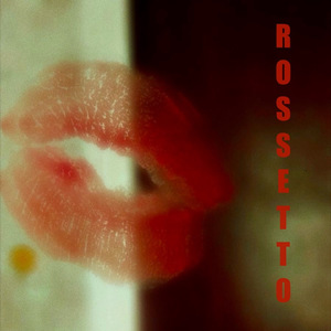 ROSSETTO