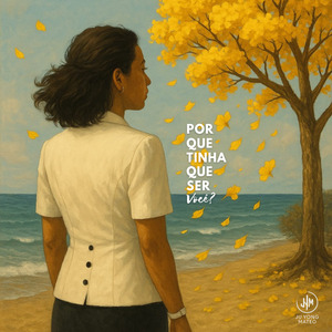 Por Que Tinha Que Ser Você
