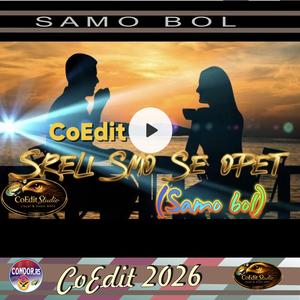 SAMO BOL (Sreli smo se opet)