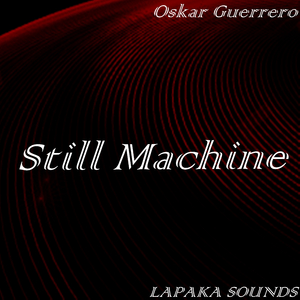 Still Machine