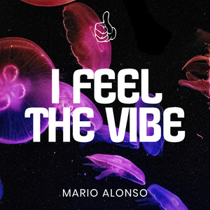 I Feel the Vibe