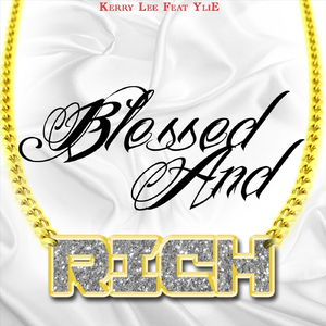 Blessed and Rich