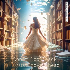 Don't look back (Powerballad Mix)