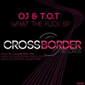 What The **** (Original Mix)