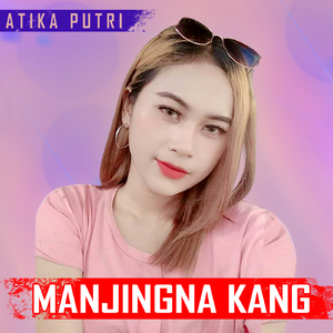 MANJINGNA KANG
