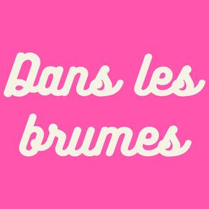 Dans les brumes (Original TTRPG Soundtrack)