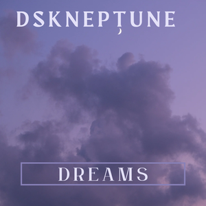 Dreams
