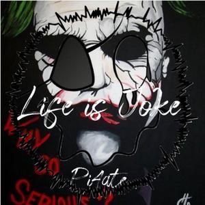 Life Is Joke