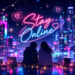 Stay Online