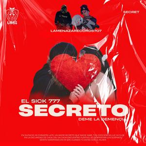 SƎCRƎTO (feat. El Deme la Demencia) (La Amenaza 707 Records Remix)