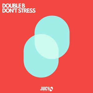 Don't Stress (Extended Mix)
