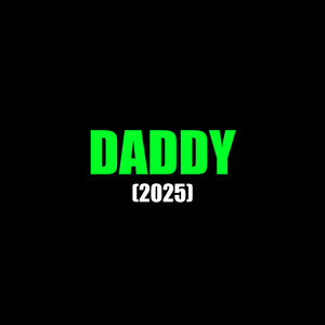 DADDY (2025)