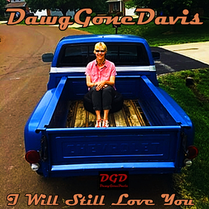 I Will Still Love You