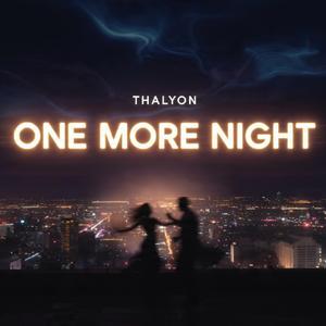One More Night