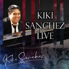 Kiki Sanchez - Este es mi son (Live)