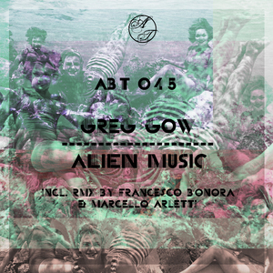 Alien Music (Francesco Bonora & Marcello Arletti Remix)