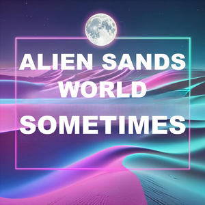 Sometimes