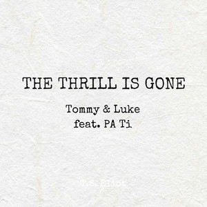The Thrill Is Gone (Instrumental Version)
