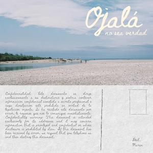 Ojalá No Sea Verdad