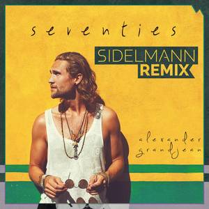 Seventies (Sidelmann Remix [Radio Version])