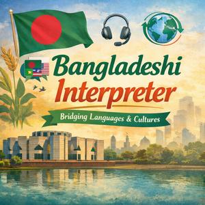 Bangladeshi Interpreter!