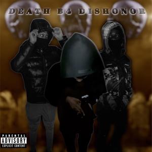 Death Before Dishonor (feat. 19double0 & Waibo)