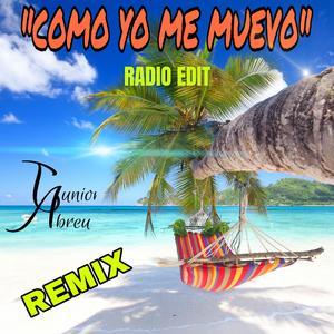 Como Yo Me Muevo Remix (Radio Edit)