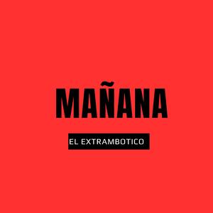 mañana