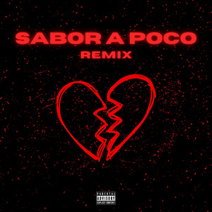 SABOR A POCO (Remix)