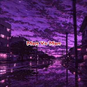 Man Vs Man