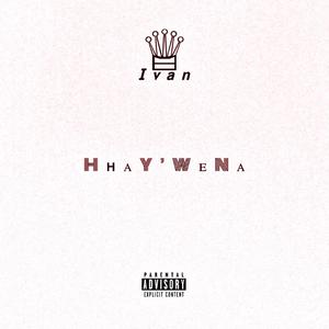 Hhay'wena