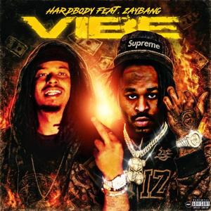 Vibe (feat. Zaybang & Faye)
