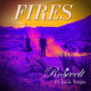 FIRES (feat. Jacob Wright)
