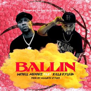 BALLIN (feat. Killa Kyleon)