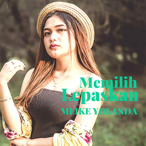 Memilih Lepaskan (Koplo Version)