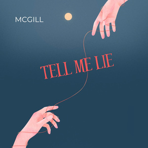 Tell Me Lie