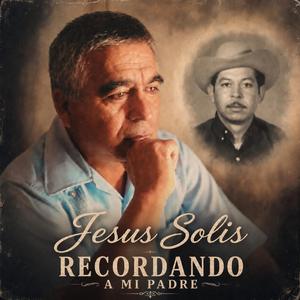 RECORDANDO A MI PADRE