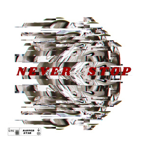 Never stop （Prod by KoI）